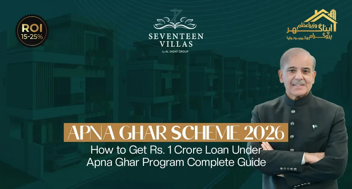 Apna Ghar Scheme 2026: How to Get Rs. 1 Crore Loan Under Apna Ghar Program – Complete Guide