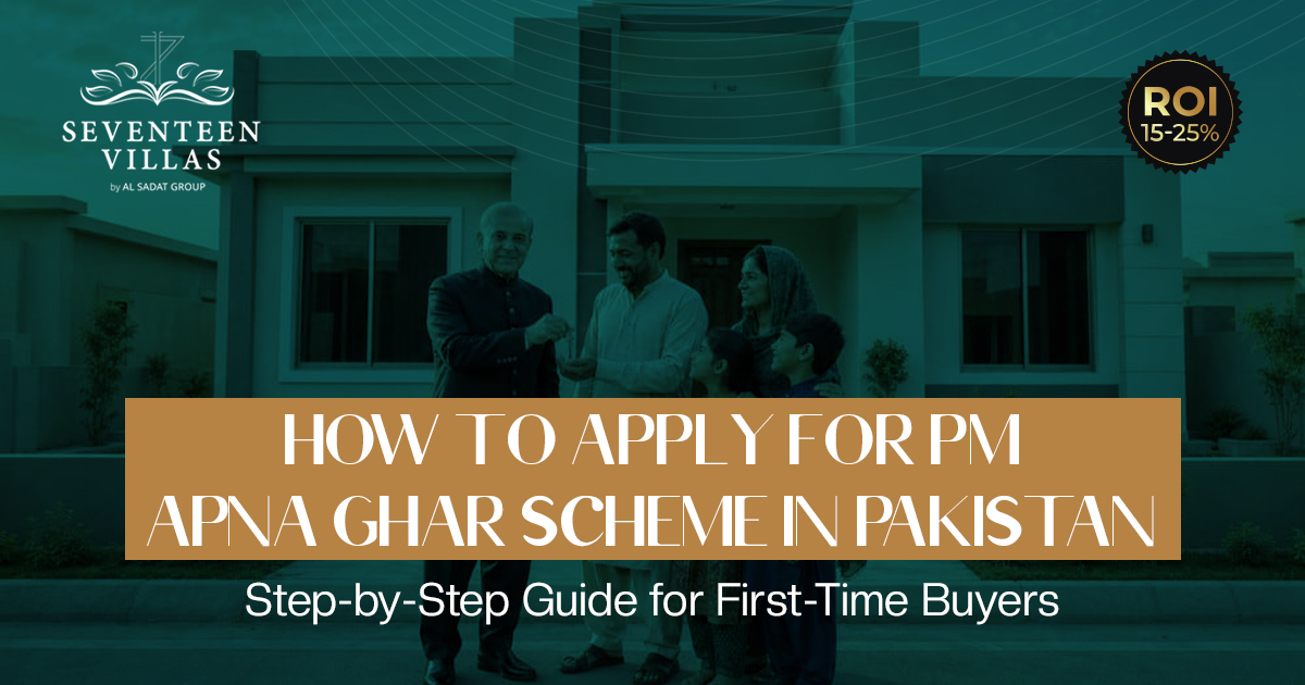 How to Apply for PM Apna Ghar Scheme in Pakistan: Step-by-Step Guide for First-Time Buyers
