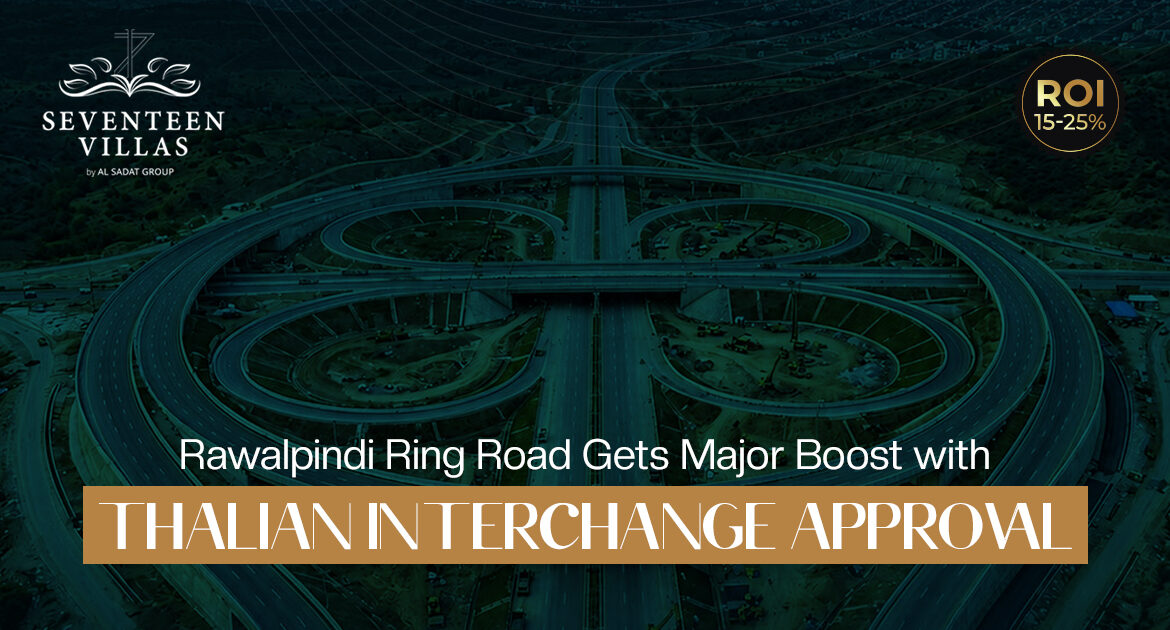 Rawalpindi Ring Road Gets Major Boost with Thalian Interchange Approval