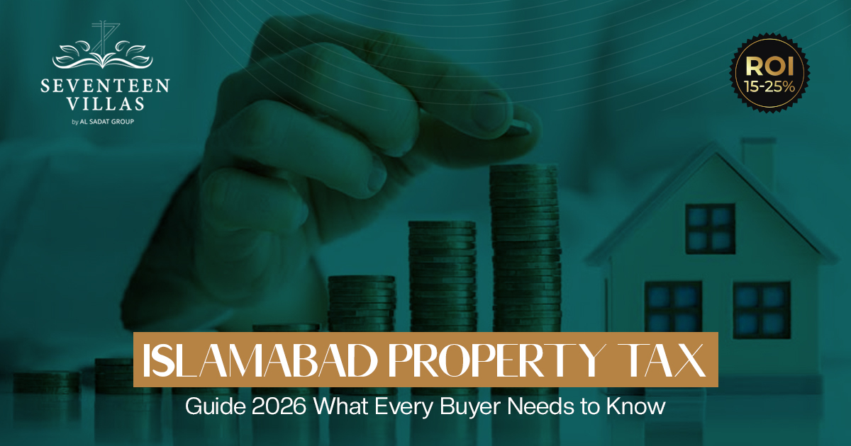 Islamabad Property Tax Guide 2026: What Every Buyer Needs to Know