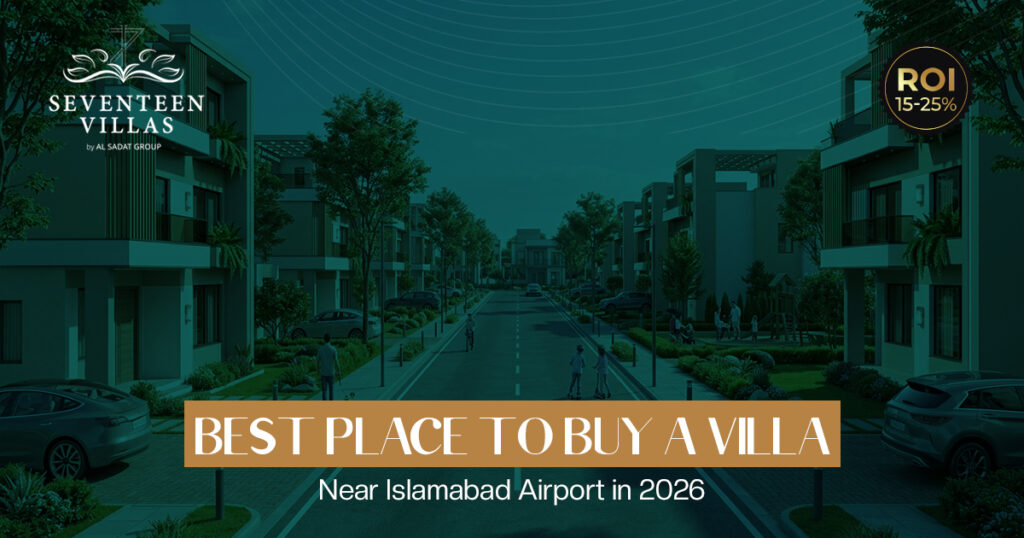 Best Place to Buy a Villa Near Islamabad Airport in 2026