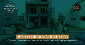 Apna Ghar Home Loan Complete Documentation Checklist