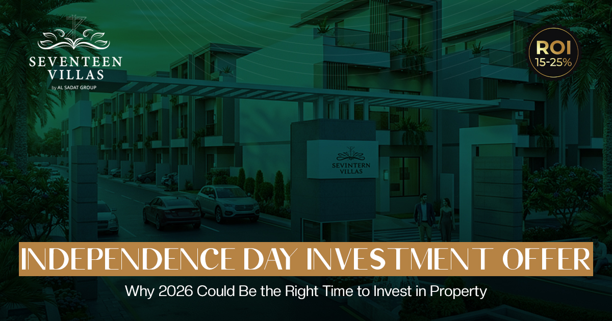 Independence Day Investment Offer: Why 2026 Could Be the Right Time to Invest in Property