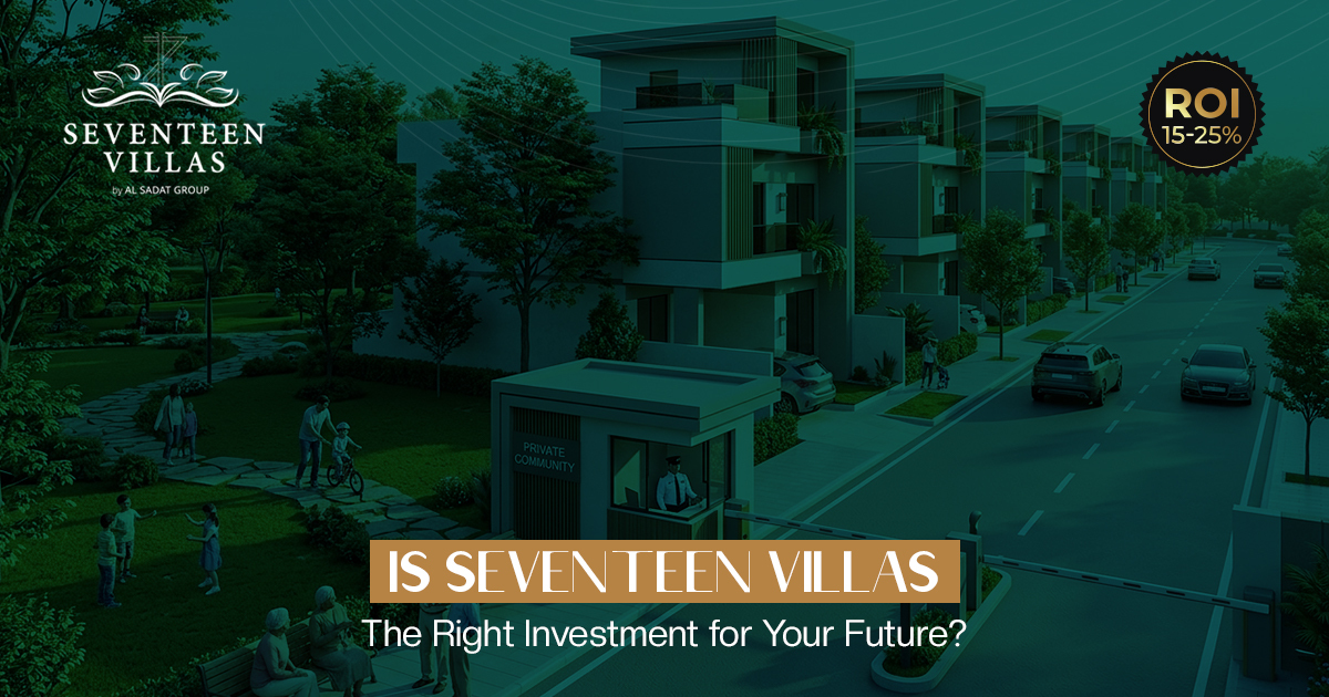 Is Seventeen Villas the Right Investment for Your Future?